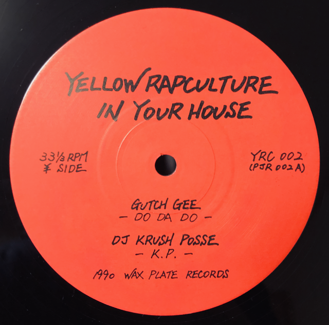 YELLOW RAPCULTURE IN YOUR HOUSE KRUSH POSSE