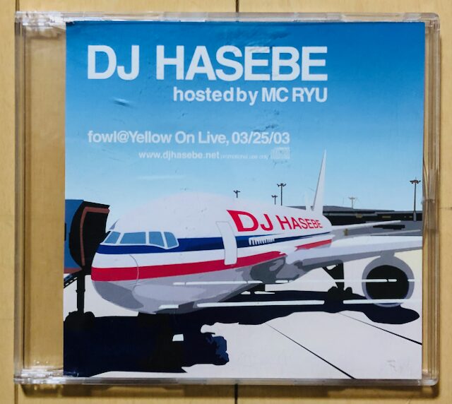 DJ HASEBE_FOWL @YELLOW ON LIVE, 03/23/03